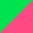 Neon Grön, Neon Rosa